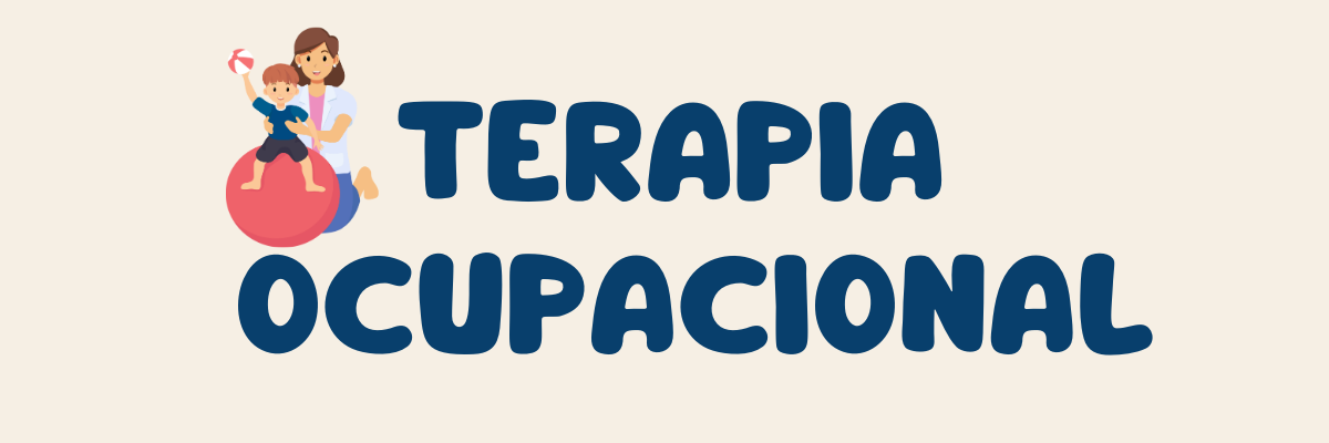 Terapia Ocupacional (TO)